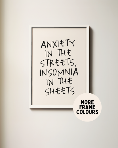 Framed | Anxiety In The Streets | Black and Cream | Art Print