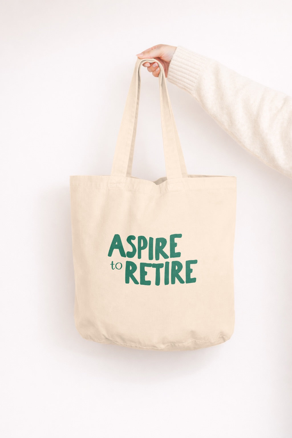 Aspire To Retire | Tote Bag