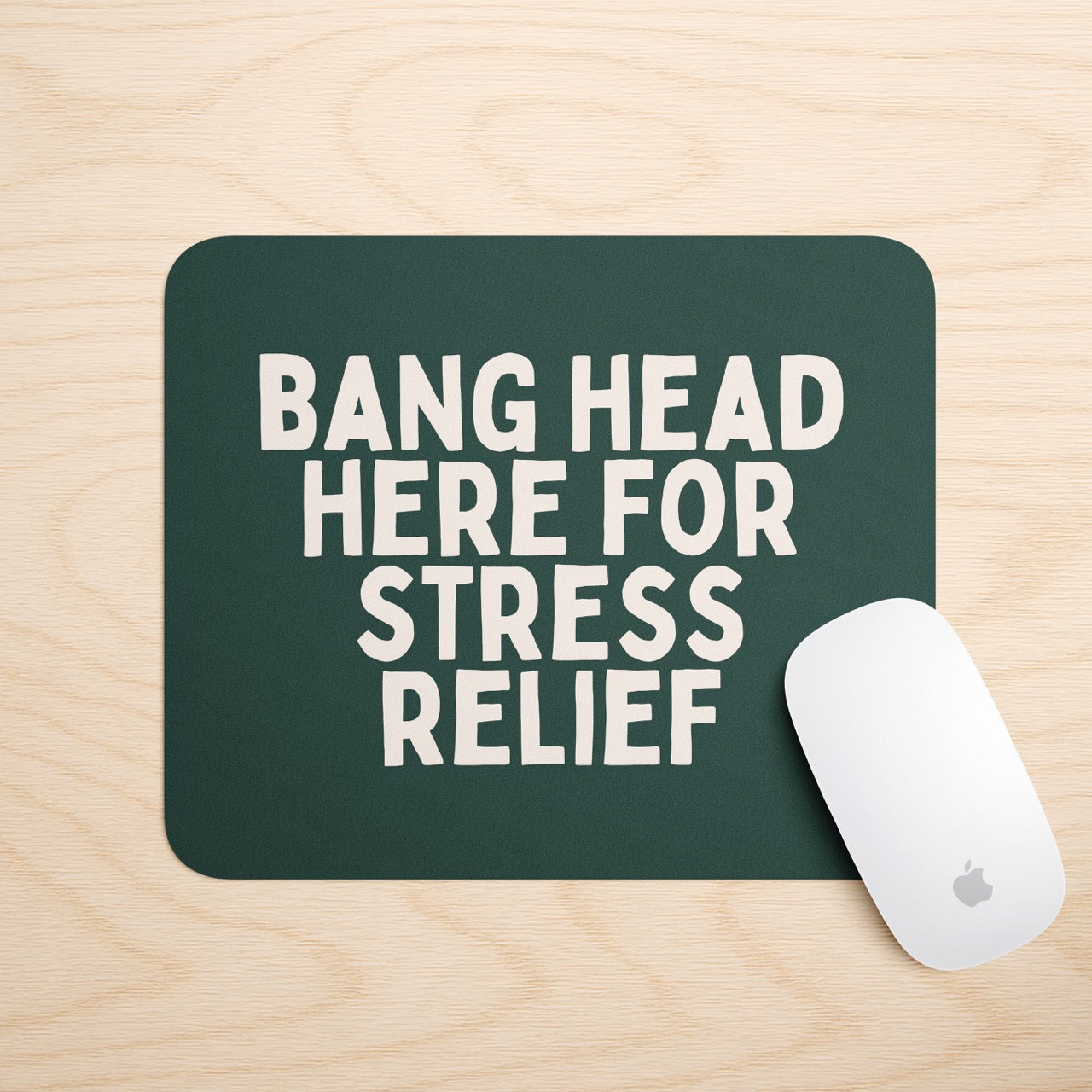 Bang Head Here For Stress Relief | Mouse Mat