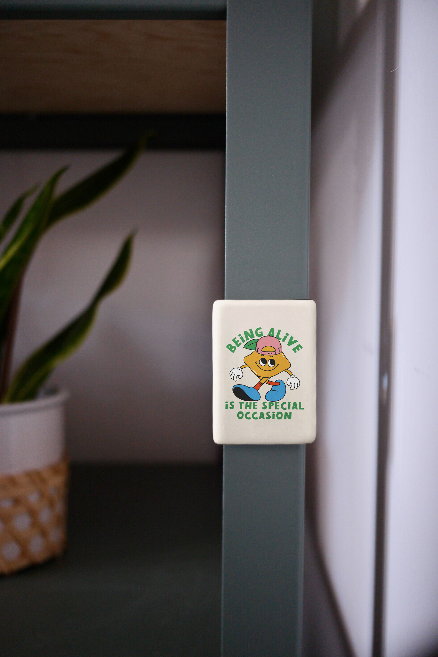 WISDOM & WONDER DESIGNS X MIND | Being Alive Is The Special Occasion | Ceramic Magnet