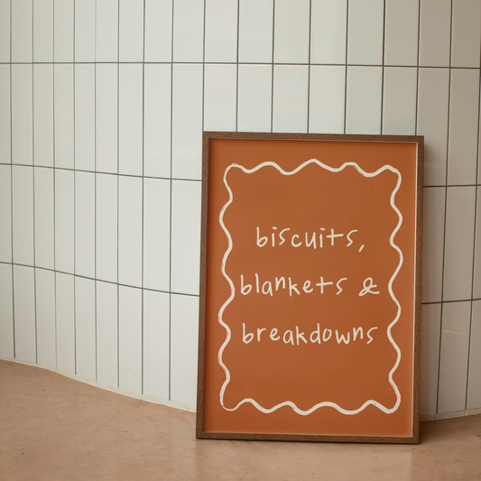Biscuits, Blankets & Breakdowns | Cream & Rust | Art Print