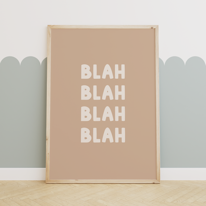 Blah Blah Blah | Cream and Toast | Art Print