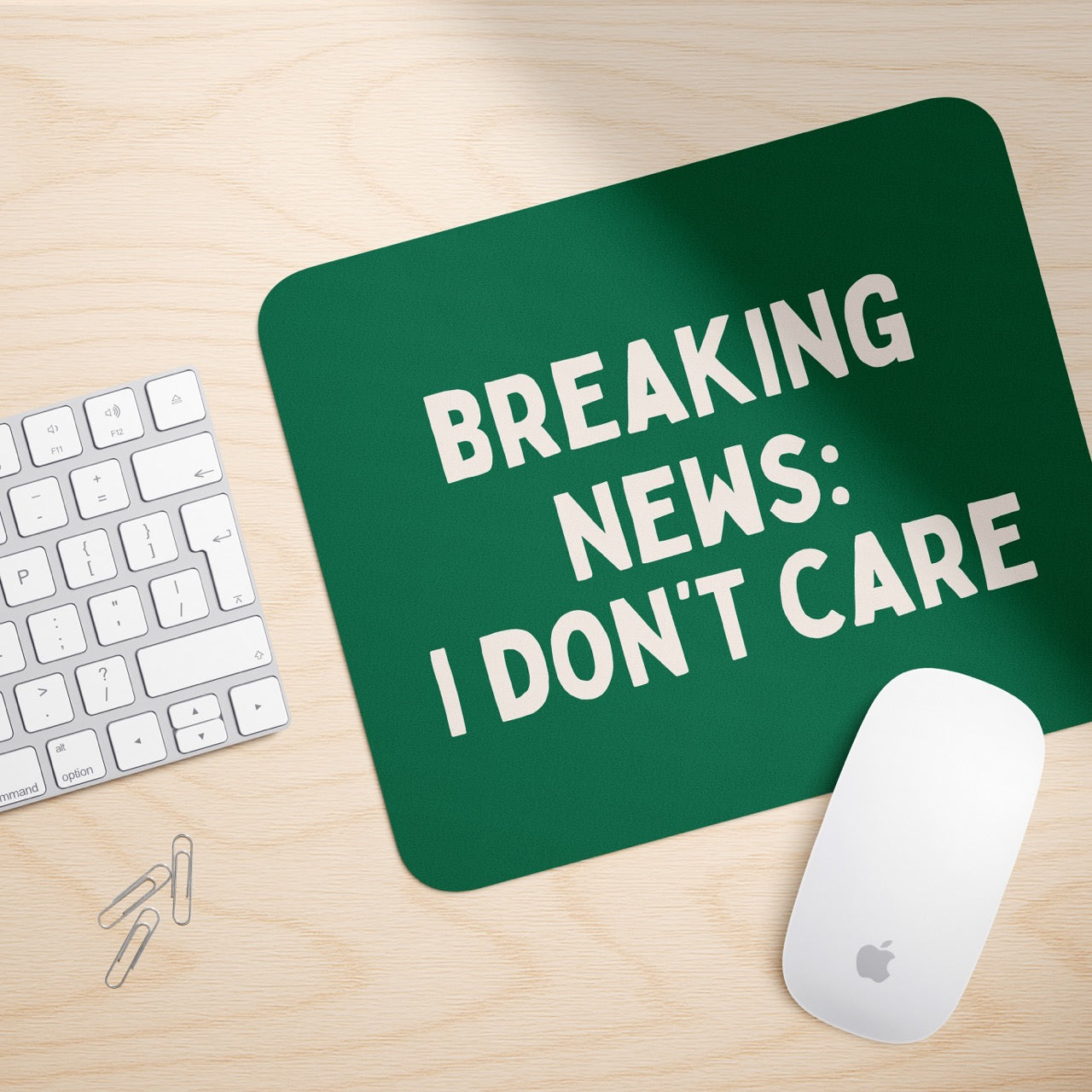 Breaking News: I Don't Care | Mouse Mat