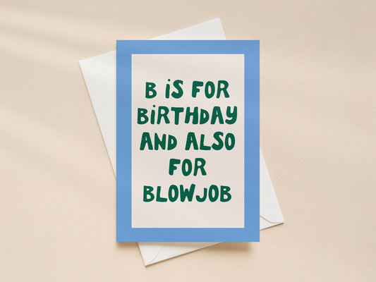 B Is For Birthday | Greeting Card