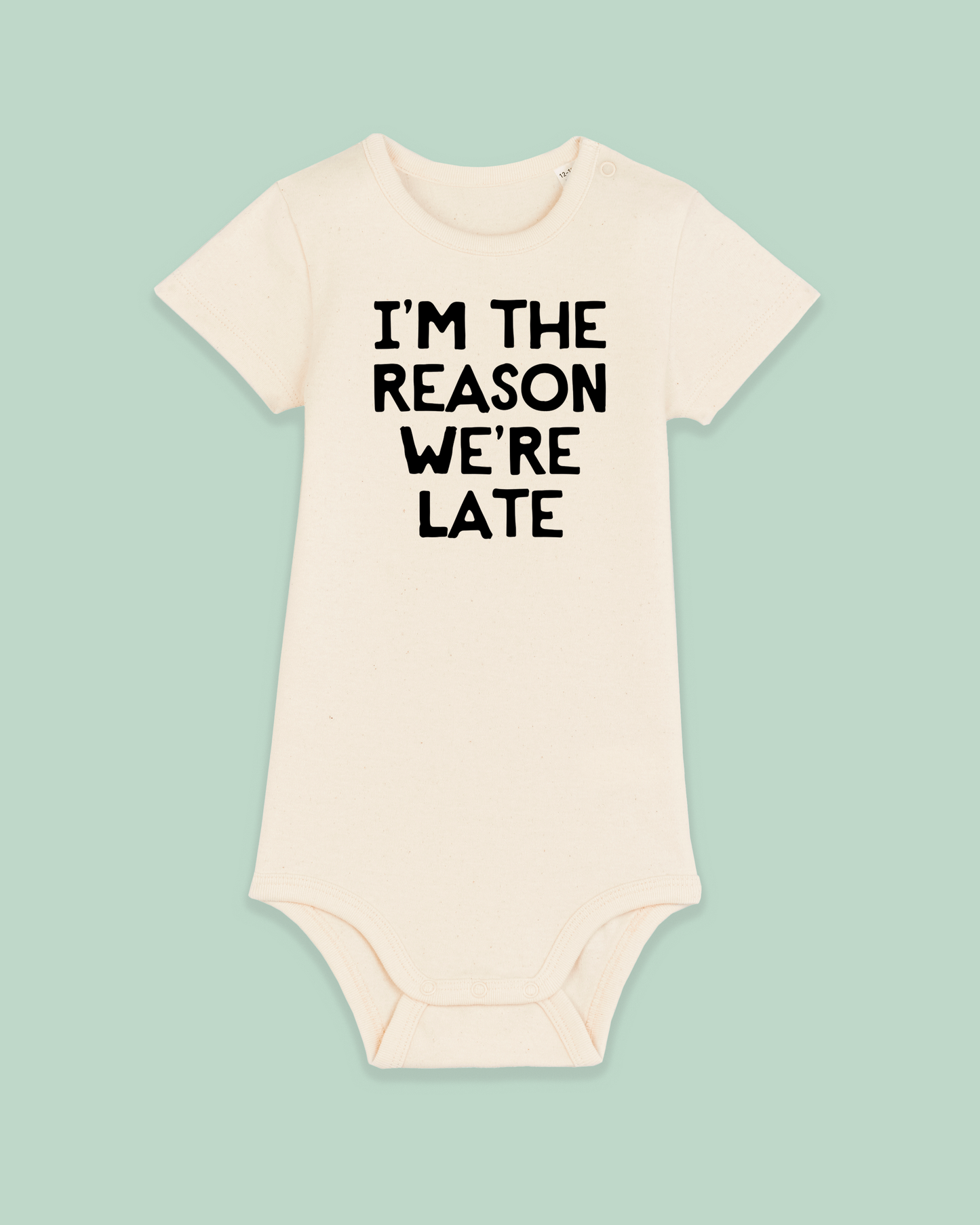 Baby Bodysuit | I'm The Reason We're Late