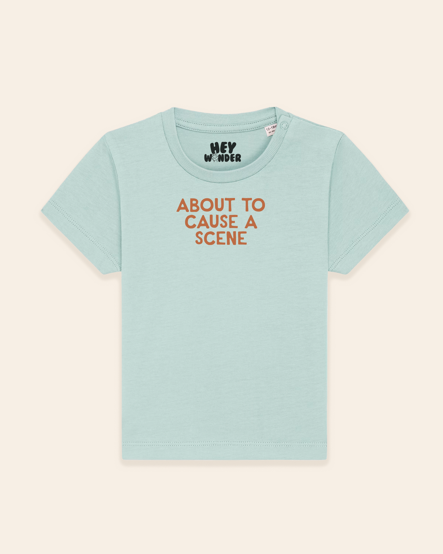 Baby T Shirt | About To Cause A Scene