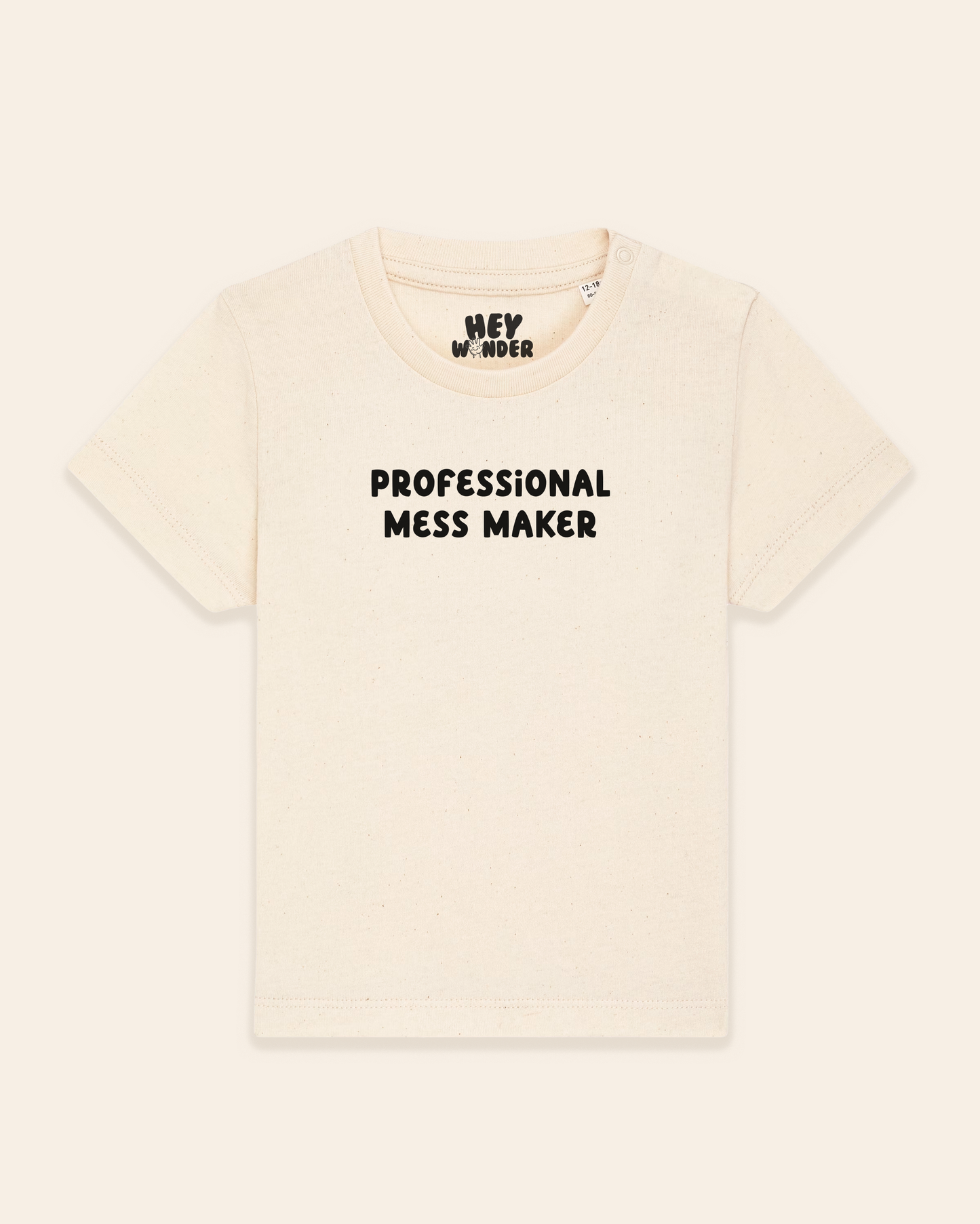 Baby T Shirt | Professional Mess Maker