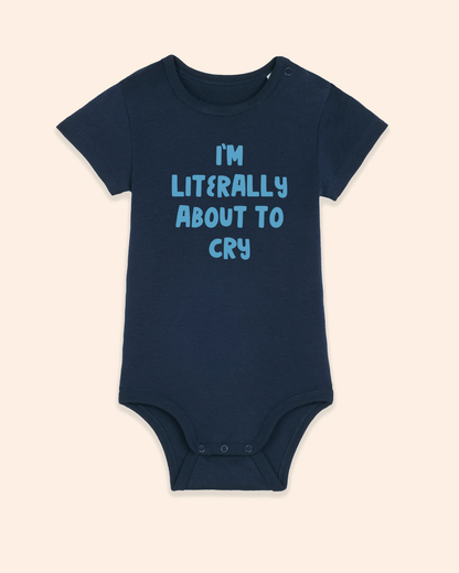 Baby Bodysuit | I'm Literally About To Cry