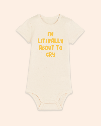 Baby Bodysuit | I'm Literally About To Cry