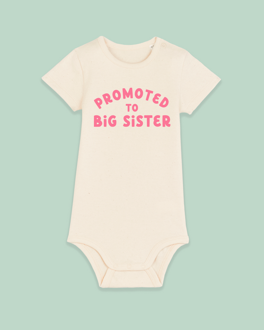 Baby Bodysuit | Promoted To Big Sister