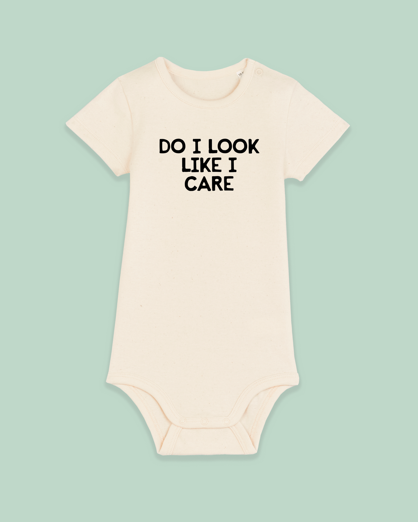 Baby Bodysuit | Do I Look Like I Care