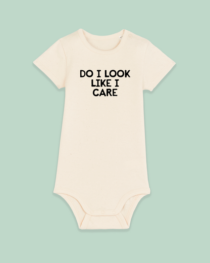 Baby Bodysuit | Do I Look Like I Care