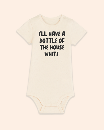 Baby Bodysuit | I'll Have A Bottle Of The House White