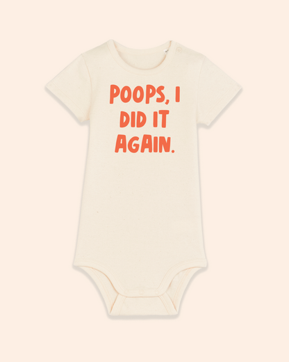 Baby Bodysuit | Poops I Did It Again