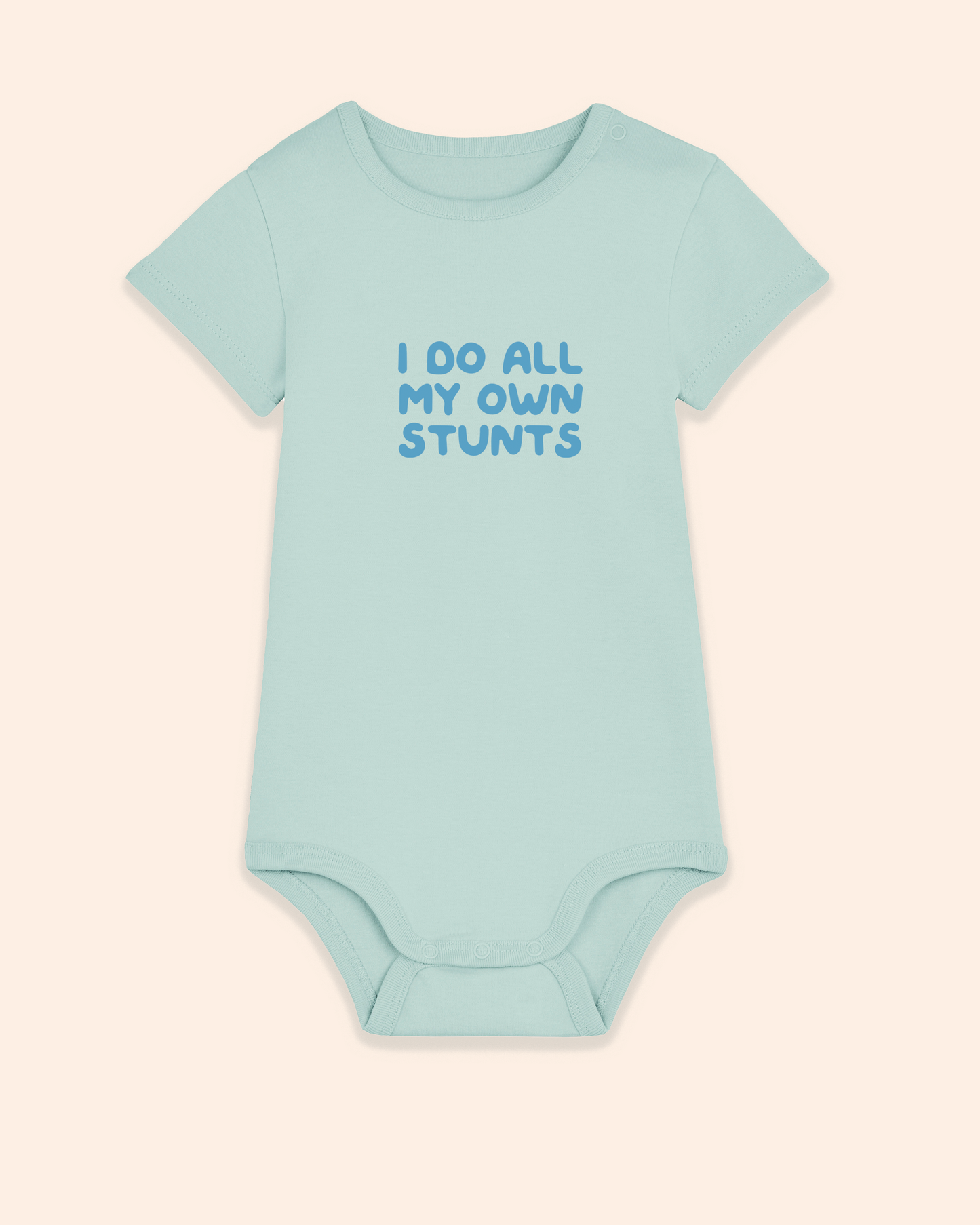 Baby Bodysuit | I Do All My Own Stunts