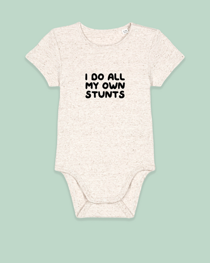 Baby Bodysuit | I Do All My Own Stunts