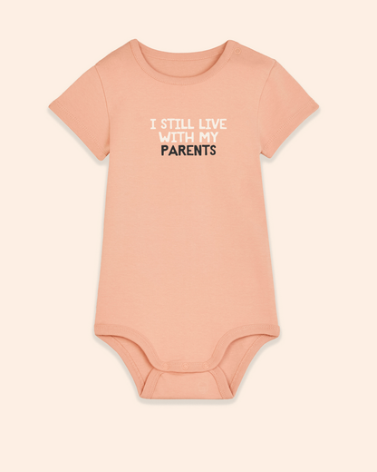 Baby Bodysuit | I Still Live With My Parents