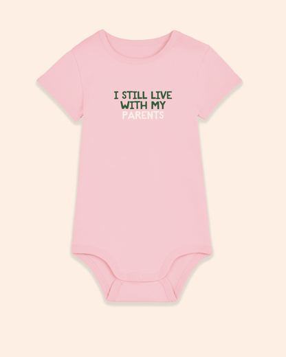 Baby Bodysuit | I Still Live With My Parents