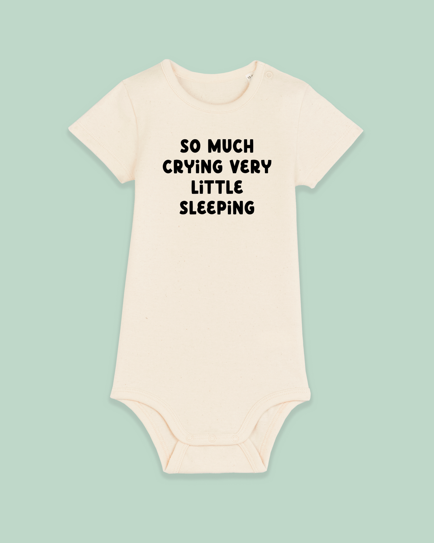 Baby Bodysuit | So Much Crying Very Little Sleeping