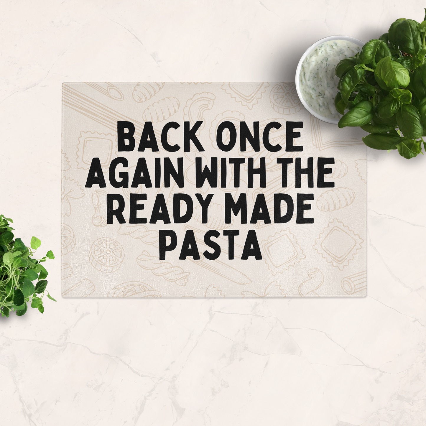 Back Once Again With The Ready Made Pasta | Black and Cream | Glass Chopping Board