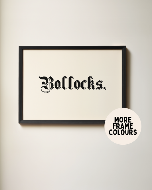 Framed | Bollocks | Landscape | Black and Cream | Art Print