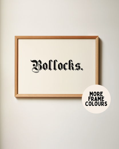 Framed | Bollocks | Landscape | Black and Cream | Art Print