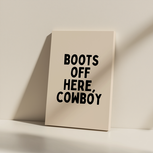Boots Off Here | Black and Cream | Canvas