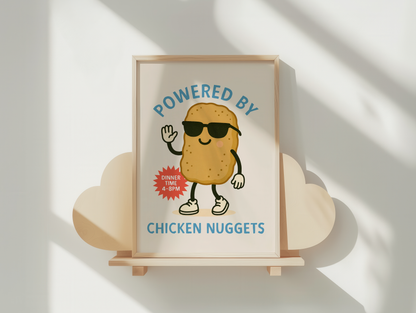 Powered By Chicken Nuggets | Denim and Cream | Art Print