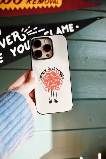 Chronic Overthinker | Phone Case