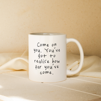 Come On You | Mug
