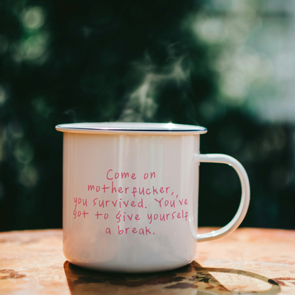 Come On Motherfucker | Mug