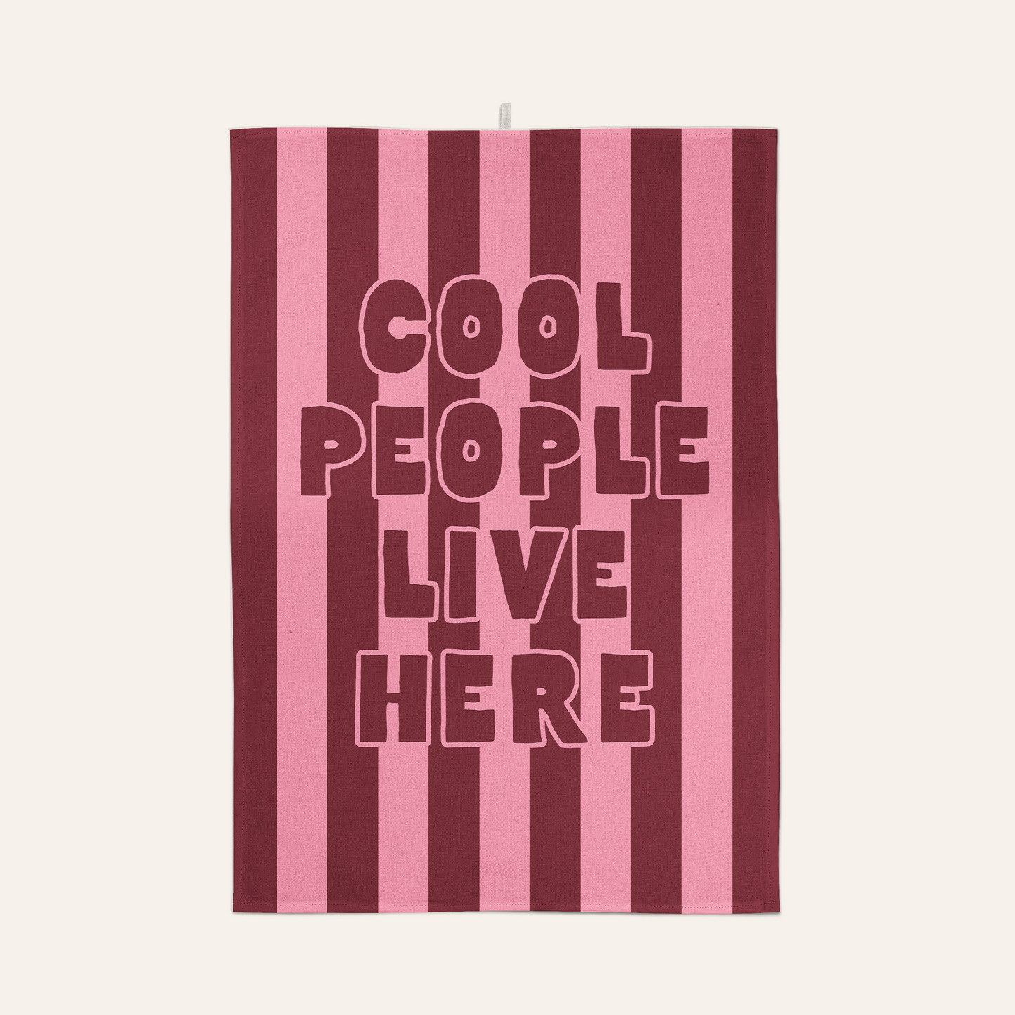 Cool People Live Here | Tea Towel