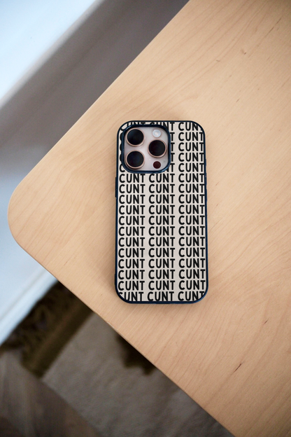 Cunt | Phone Case
