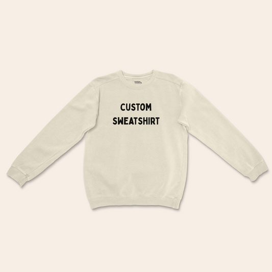 Custom Sweatshirt | Unisex Sweatshirt