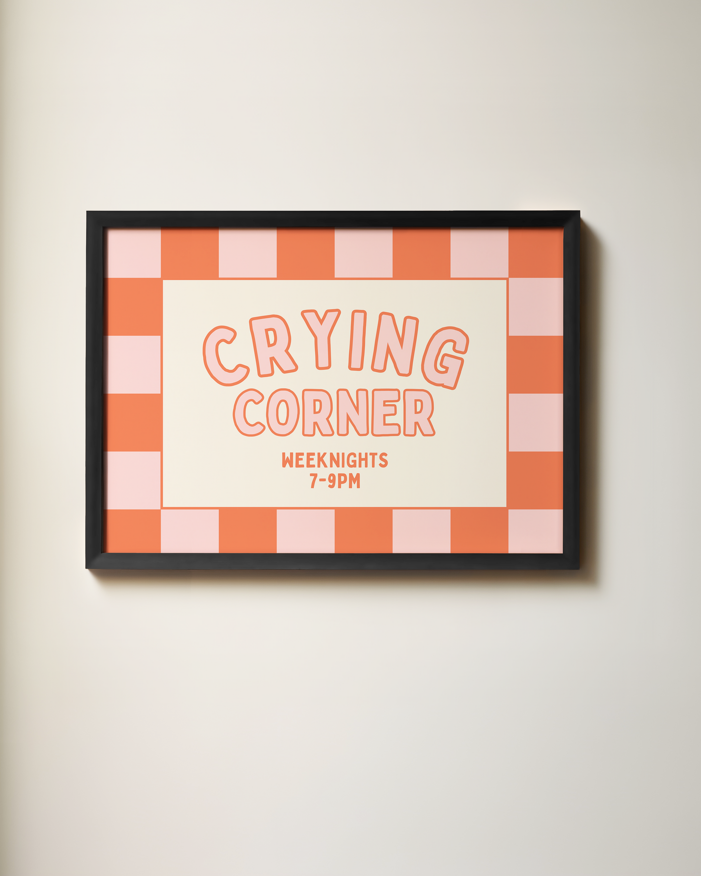 Crying Corner, Weeknights 7-9pm | Art Print