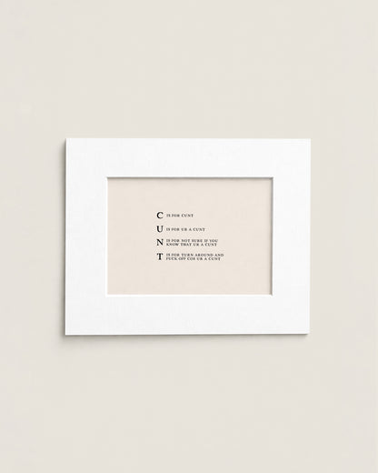 C Is For Cunt | Mini Print
