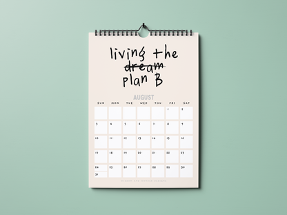 2025 Non Sweary Calendar | Another Year Of Living The Dream | Wall Calendar