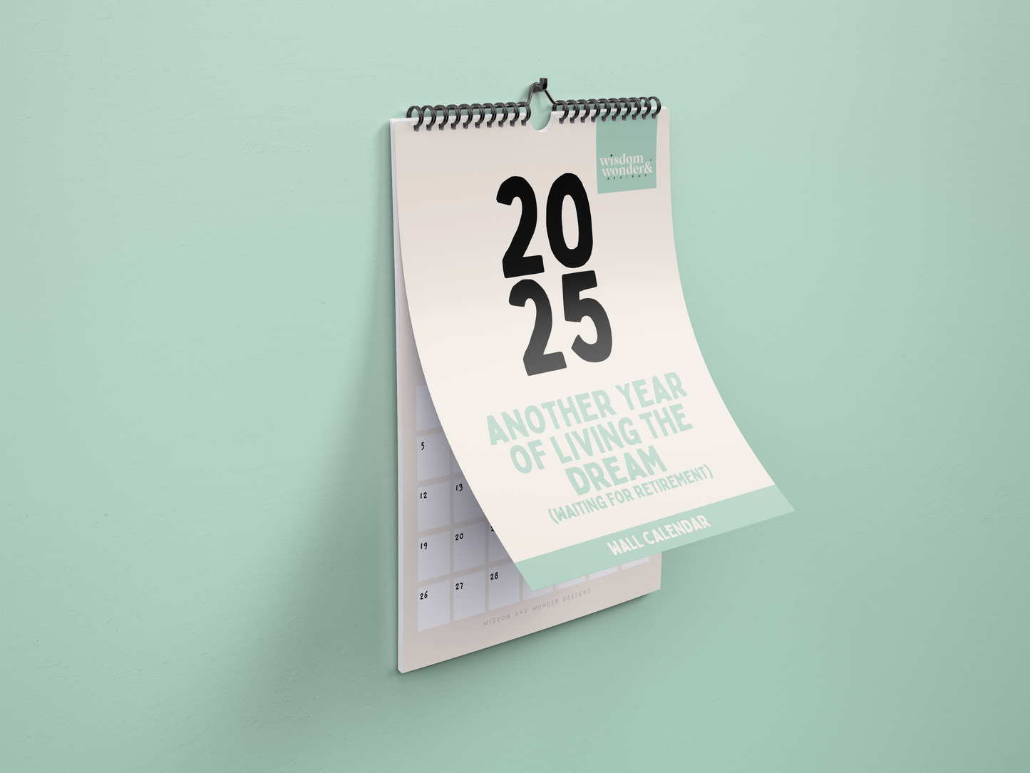 2025 Non Sweary Calendar | Another Year Of Living The Dream | Wall Calendar