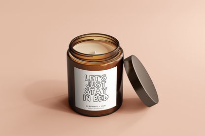 Candle | Let's Just Stay In Bed