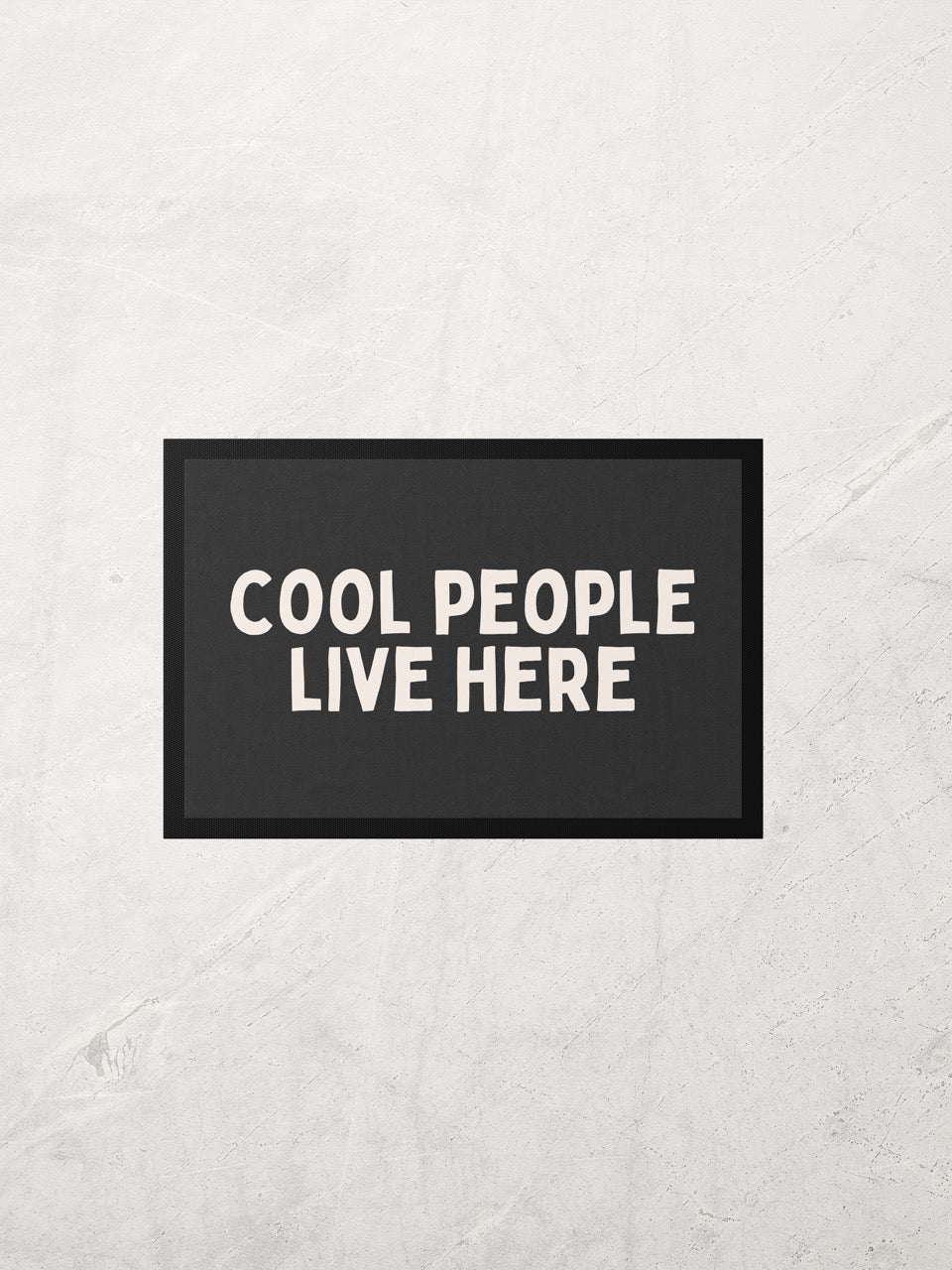 Cool People Live Here | Cream and Charcoal | Indoor Door Mat