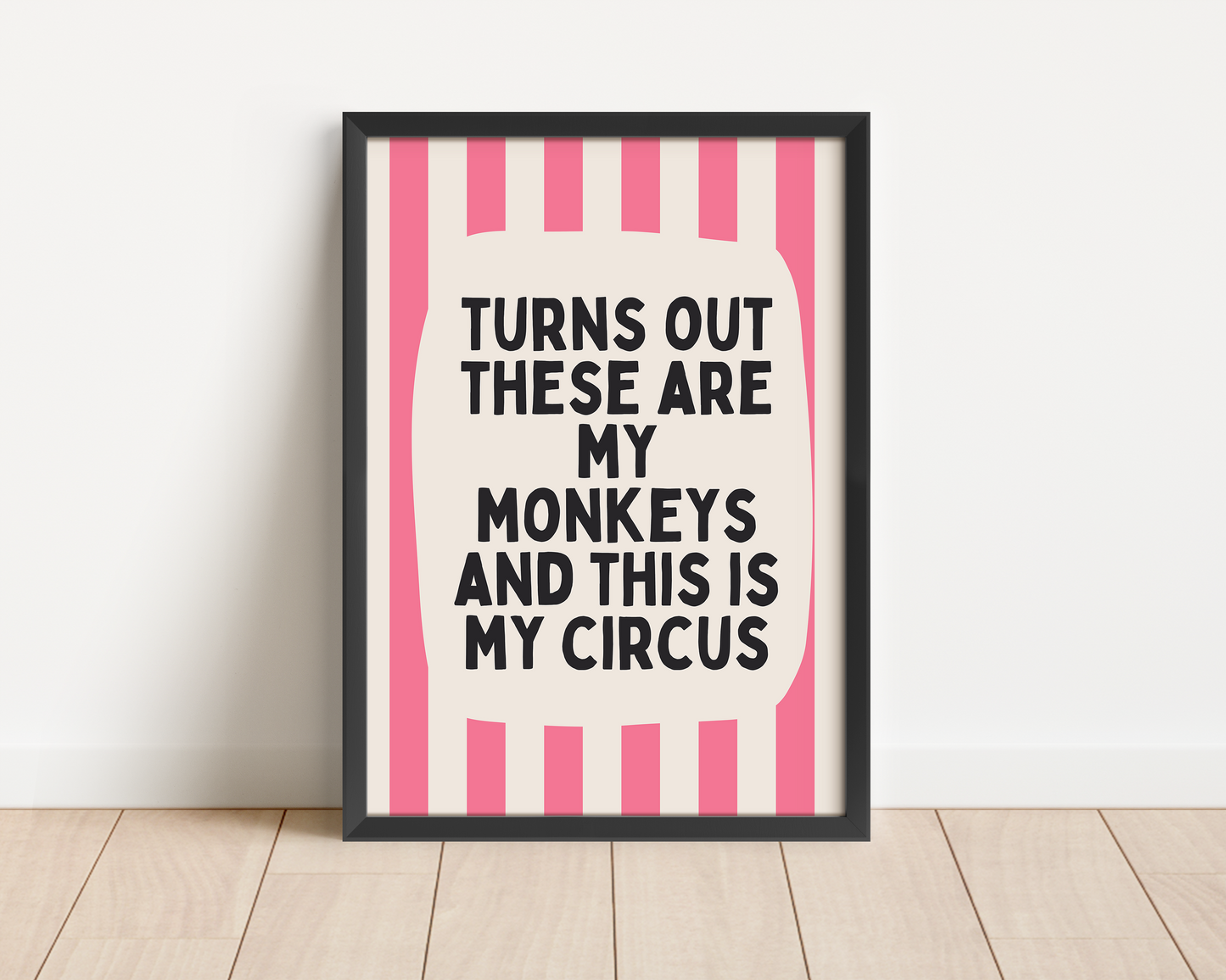 Framed | Turns Out These Are My Monkeys | Watermelon and Cream | Art Print