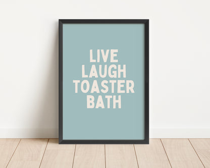 Framed | Live Laugh Toaster Bath | Seafoam and Cream | Art Print