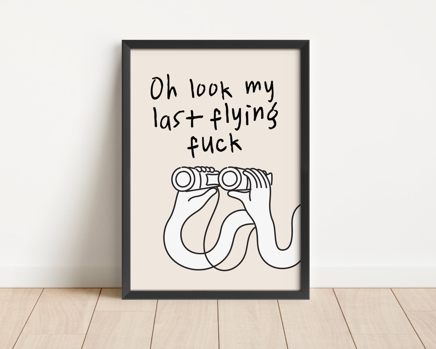 Framed | Oh Look My Last Flying Fuck | Black and Cream | Art Print