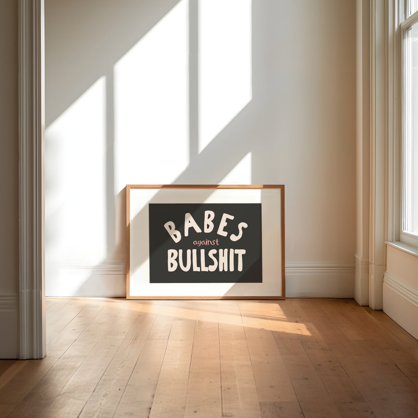 Babes Against Bullshit | Cream and Charcoal | Landscape | Art Print