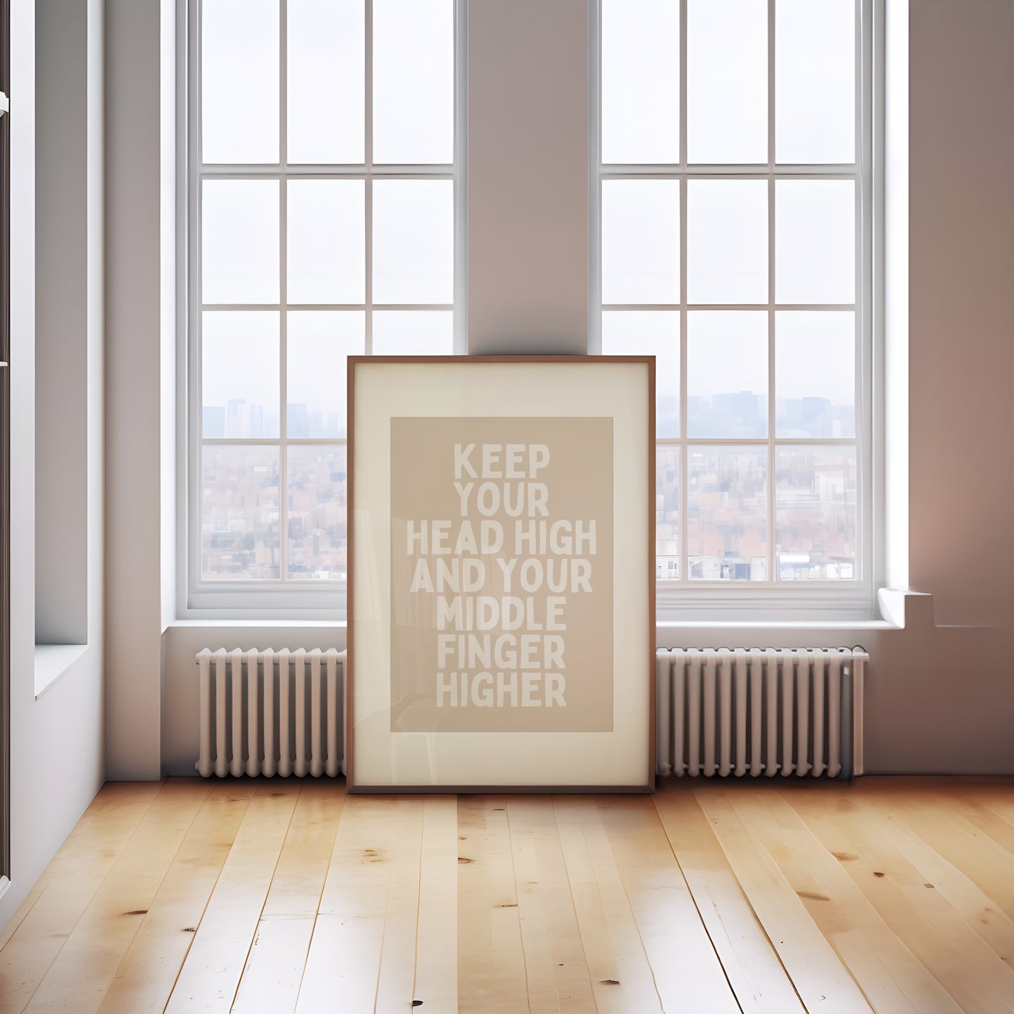 Keep Your Head High And Your Middle Finger Higher | White and Neutral | Art Print