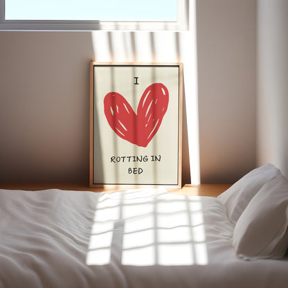 I Love Rotting In Bed | Red and Cream | Art Print