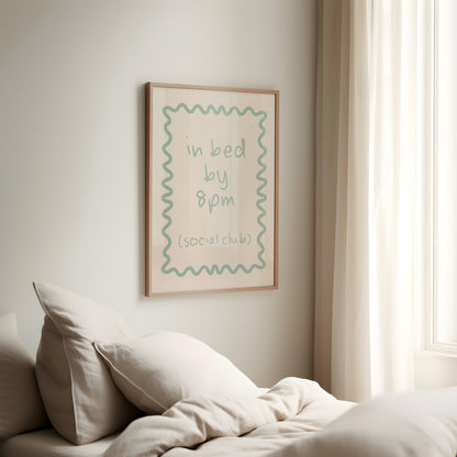 In Bed By 8pm | Peppermint and Cream | Art Print