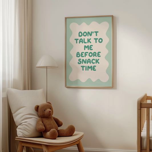 Don't Talk To Me Before Snacks | Peppermint and Cream | Art Print