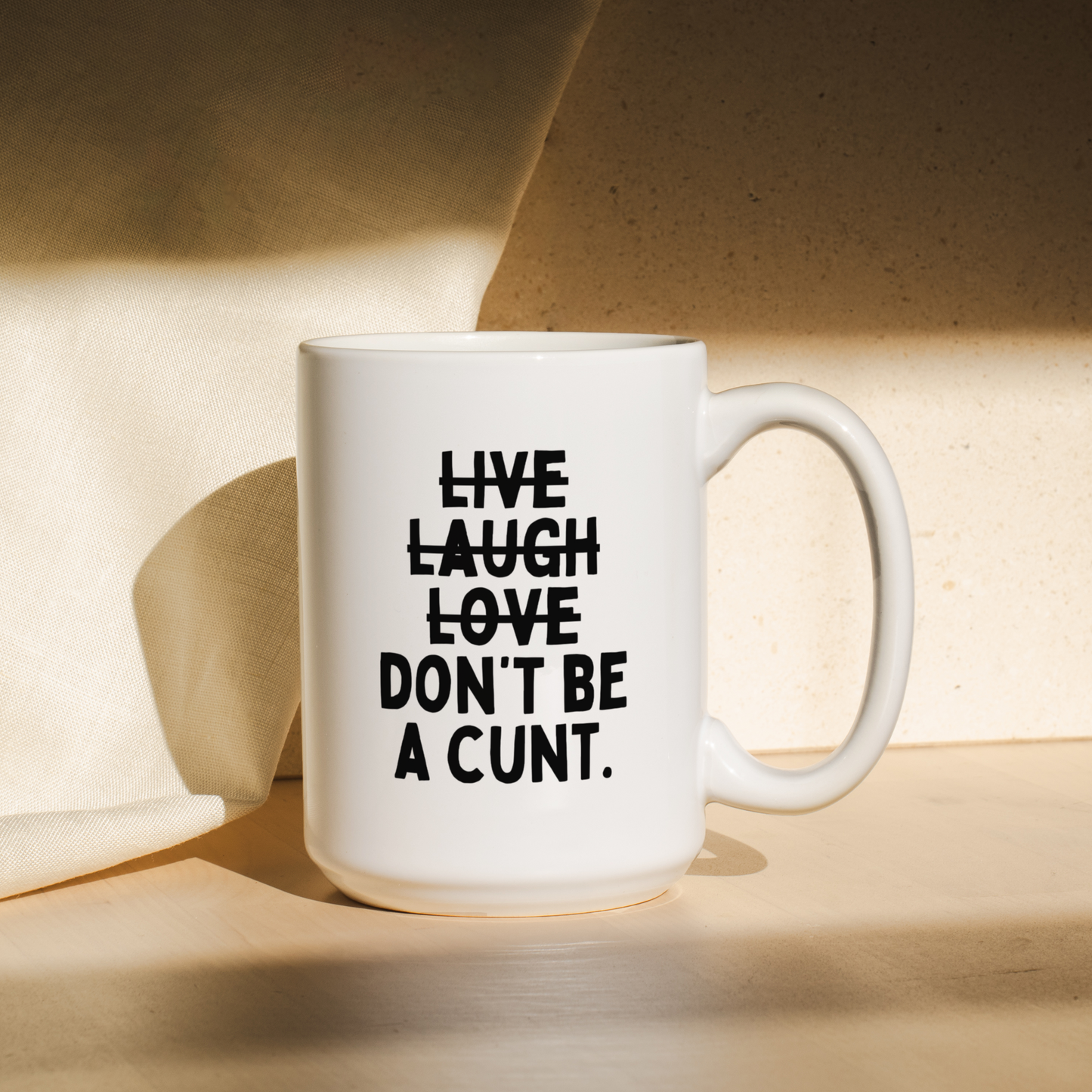 Don't Be A Cunt | Mug
