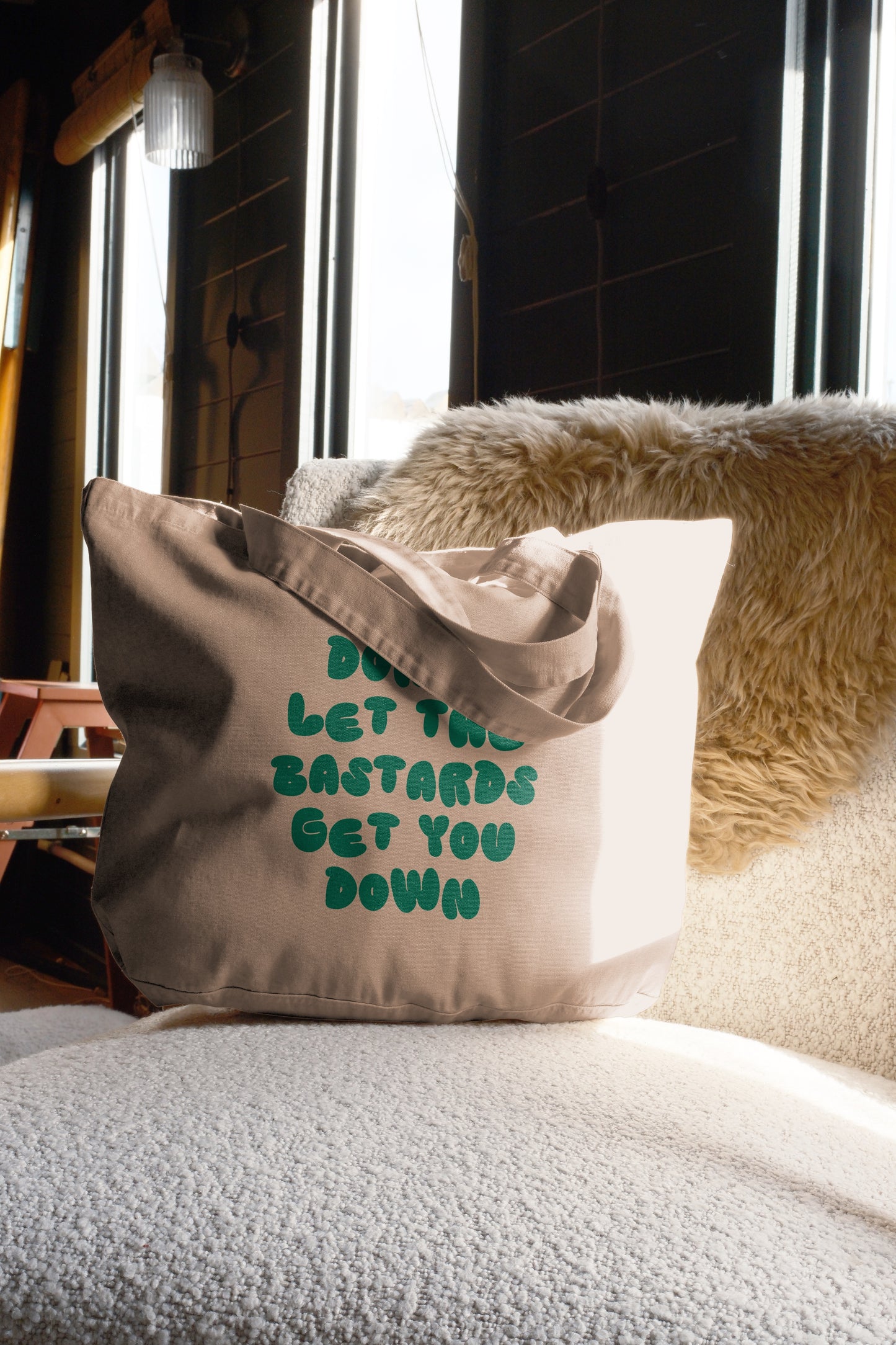 Don't Let The Bastards Get You Down | Tote Bag